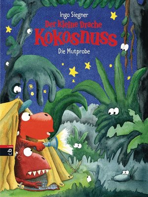 cover image of Der kleine Drache Kokosnuss--Die Mutprobe